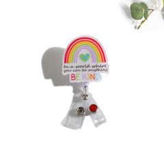 Outside the Box In A World Where You Can Be Anything Acrylic ID Badge Holder