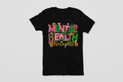 Mental Health Therapist Tee