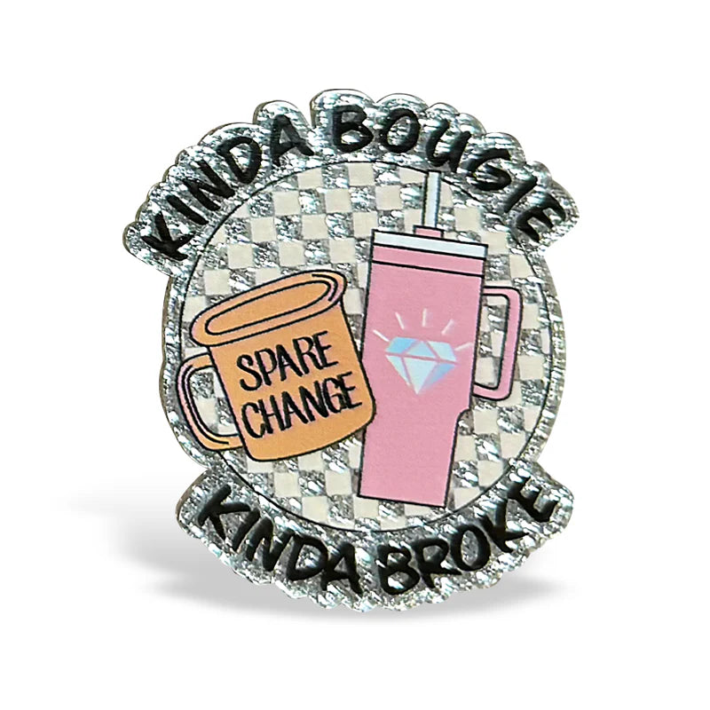 Outside the Box Kinda Bougie Kinda Broke Acrylic ID Badge Holder